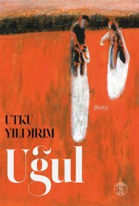 Utku Yıldırım'dan Yeni Kitap: Uğul Everest Yayınları'ndan Çıktı